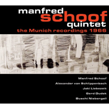 Schoof, Manfred -Quintet- - Munich Recordings 1966