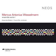 Wesselmann - Ensemble Works I