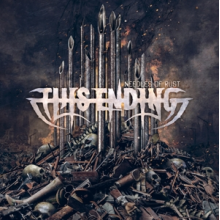 This Ending - Needles of Rust