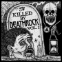 V/A - Killed By Deathrock Vol.1