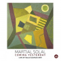 Solal, Martial - Coming Yesterday - Live At Salle Gaveau 2019