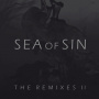 Sea of Sin - The Remixes 2