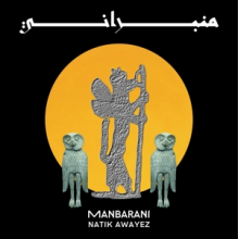 Awayez, Natik - Manbarani