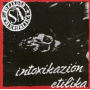 Soziedad Alkoholika - Intoxikazion Etilika CD