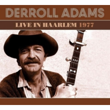 Adams, Derroll - Live In Haarlem 1977