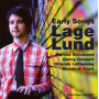 Lund, Lage - Early Songs