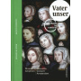 Bach, Johann Sebastian - Bach In Context Vol.4:Vater Unser
