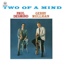 Desmond, Paul & Gerry Mulligan - Two of a Mind