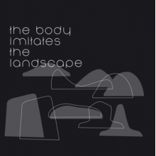 Baroni, Claudio F. - Body Imitates the Landscape