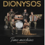 Dionysos - Time Machine Experience