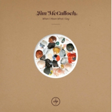 McCulloch, Jim - When I Mean What I Say (10")