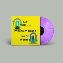Kid Millions & Jan St Werner - Imperium Droop