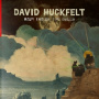 Huckfelt, David - Room Enough, Time Enough
