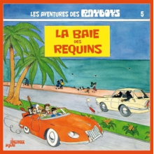 Les Playboys - La Baie Des Requins