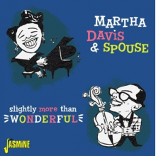 Davis, Martha & Spouse - Slightly More Than Wonderful