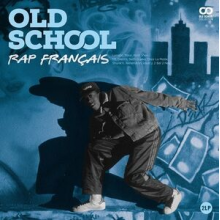 Various - Old School - Rap Francais