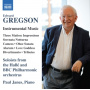 Soloists From the Halle & Bbc Philharmonic Orchestras - Edward Gregson: Instrumental Music