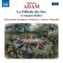 Queensland Symphony Orchestra / Andrew Mogrelia - Adam: La Filleule Des Fees (Complete Ballet)