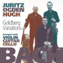 Juritz, David - Bach: Goldberg Variations - Arranged By David Juritz