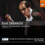 Tabakov, Emil - Emil Tabakov: Complete Symphonies, Volume Six