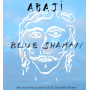 Abaji - Blue Shaman