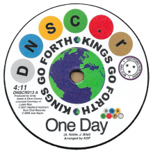 Kings Go Forth & Willie Tee - One Day/ First Taste of Hurt