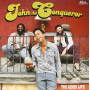 John the Conqueror - Good Life