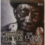 Hurt, Mississippi John - Classic Years