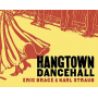 Brace, Eric & Karl Straub - Hangtown Dancehall
