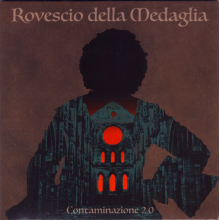 Il Rovescio Della Medaglia - Contaminazione 2.0