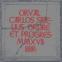 Orval Carlos Sibelius - Ordre Et Progres