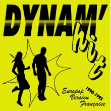 Various - Dynam'hit: Europop Version Francaise 1990-1995