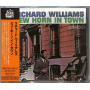 Williams, Richard - New Horn In Town