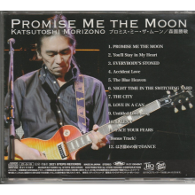 Katsutoshi, Morizono - Promise Me the Moon