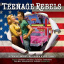 V/A - Teenage Rebels
