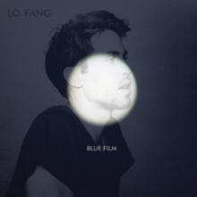 Lo-Fang - Blue Film