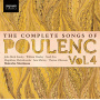 Poulenc, F. - Complete Songs of Vol.4