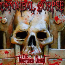 Cannibal Corpse - Wretched Spawn