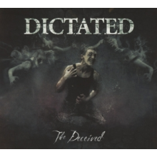 Dictated - Deceived