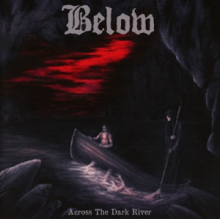 Below - Across the Dark River