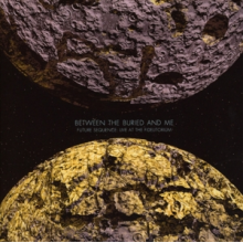 Between the Buried and Me - Future Sequence