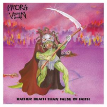 Hydra Vein - Rather Death Than False of Faith
