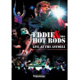 Eddie & the Hot Rods - Live At the Astoria
