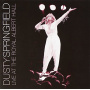 Springfield, Dusty - Live At the Royal Albert