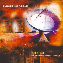 Tangerine Dream - Chandra: the Phantom Ferry - Part Ii