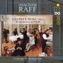 Leipziger Streichquartett - Raff: Chamber Music Vol. 1 - String Quartets Op.77 & 90