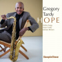 Greg Tardy Quintet - Hope