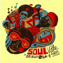 V/A - Soulville; Soul Stuff For Kids of All Ages