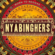 Mr Leu & the Nyabinghers - Born To Reggae