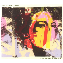 Bonny Men, the - The Broken Pledge